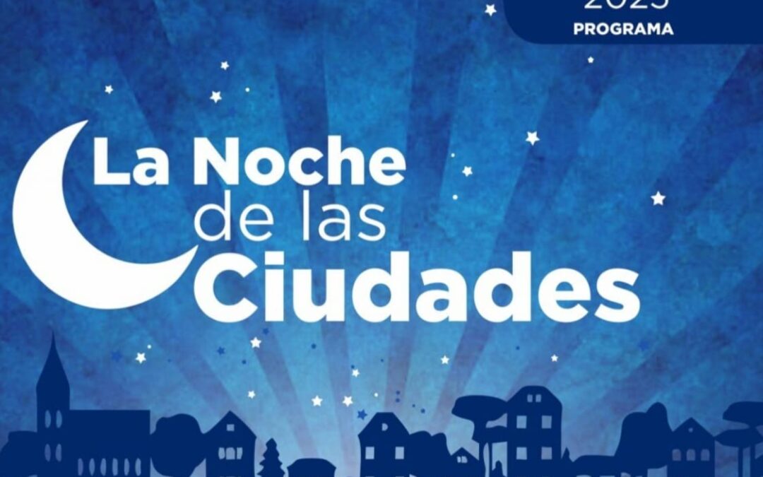VILLA DEL ROSARIO PARTICIPARÁ EN LA NOCHE DE LAS CIUDADES